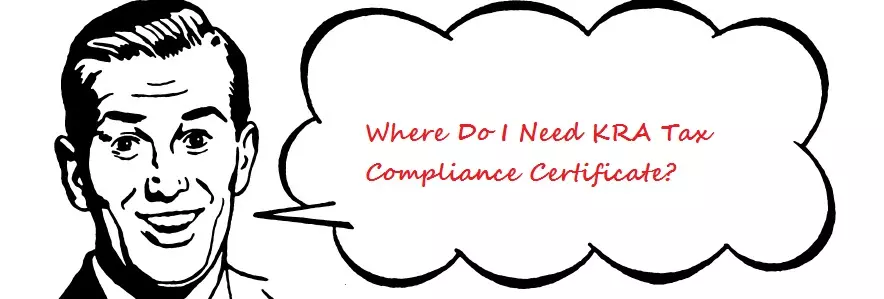 where do i need kra tax compliance certificate