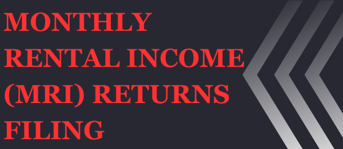 monthly rental income returns filing
