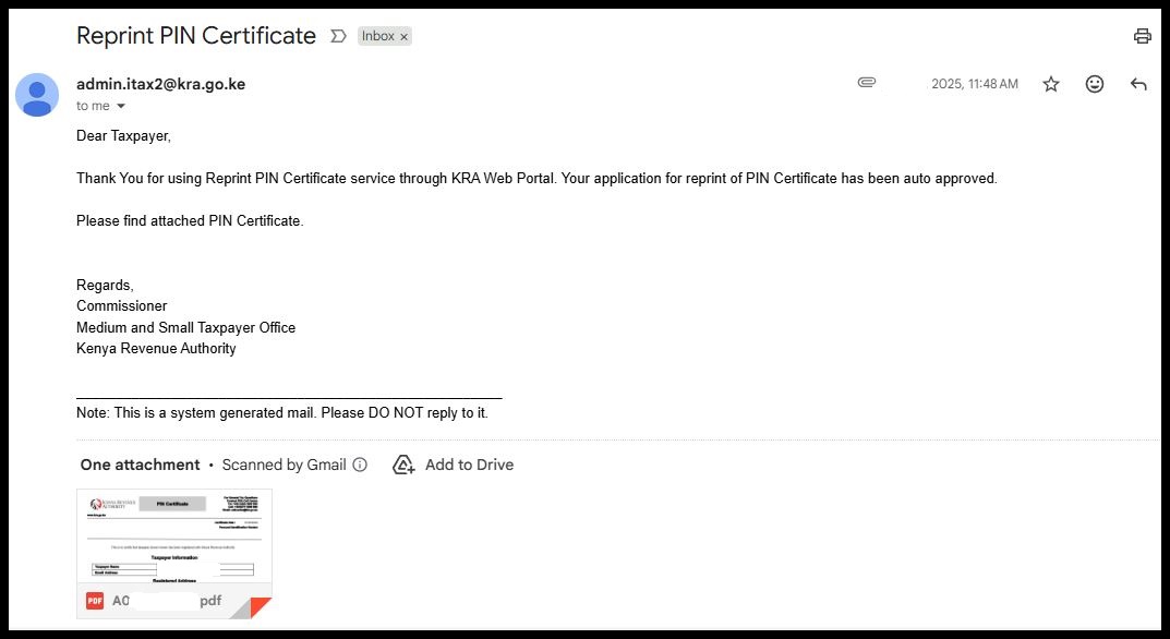 Lastly, you can also check your Email as the same copy of the KRA PIN Certificate has been sent there for ease of access and usage.
