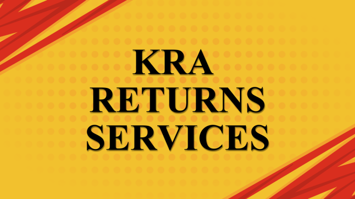 Get KRA Returns Services online at CYBER.CO.KE today from KRA Nil Returns, KRA Employment Returns, KRA Withholding Tax Returns and KRA Turnover Tax Returns services.