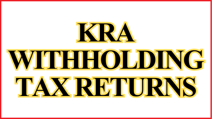 KRA Withholding Tax Returns