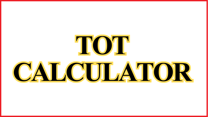 TOT Calculator