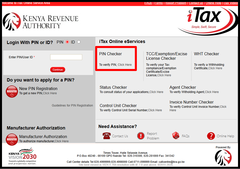 Once on iTax, click on the “PIN Checker” link to start the process of checking your KRA PIN Number online using the KRA PIN Checker feature.