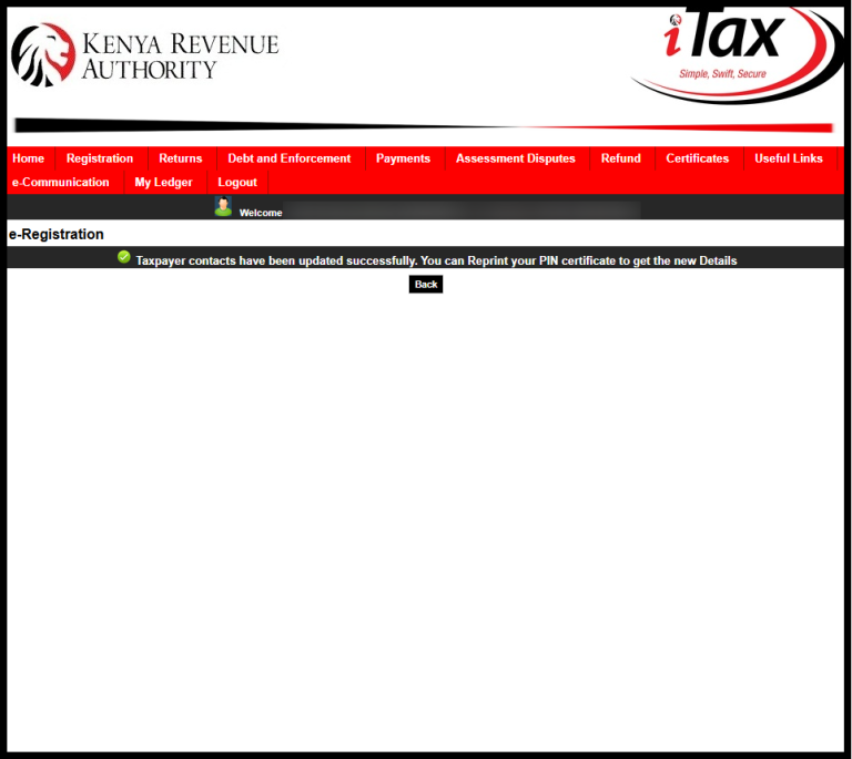 In this last step, once you entered the OTP for Email Verification on iTax, you will see the notification – “Taxpayer contacts have been updated successfully. You can Reprint your PIN certificate to get the new Details.” This confirms that you have successfully changed and updated the email address on iTax.