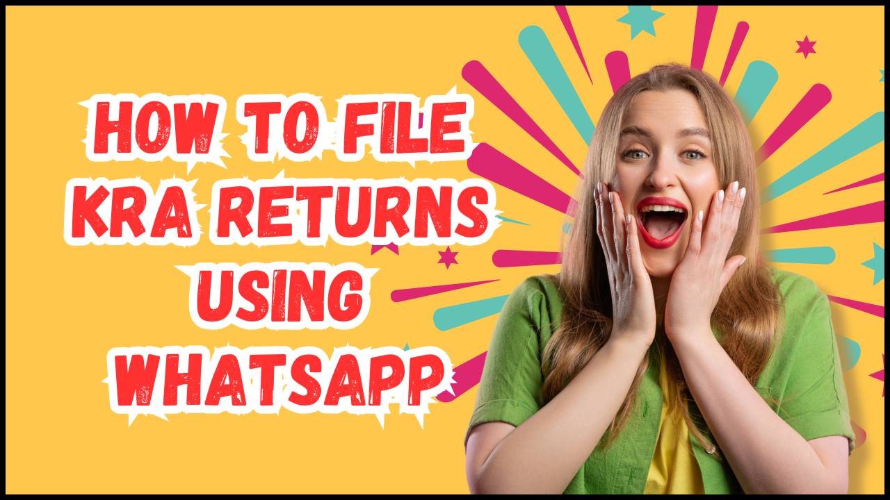how to file kra returns using whatsapp