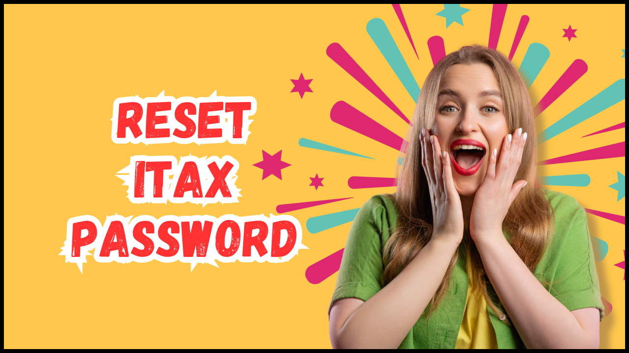 How To Reset iTax Password - Learn the step-by-step process that you need to follow so as to Reset iTax Password.