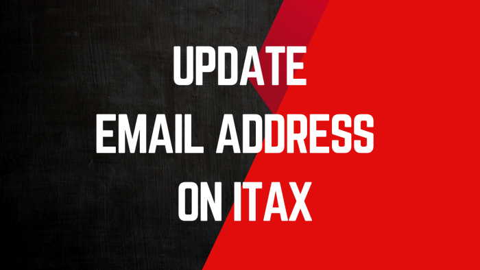 Update Email Address on iTax